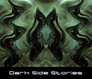 Dark Side Stories